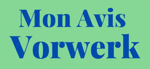 Mon-Avis-Vorwerk - dezeroaheros.com